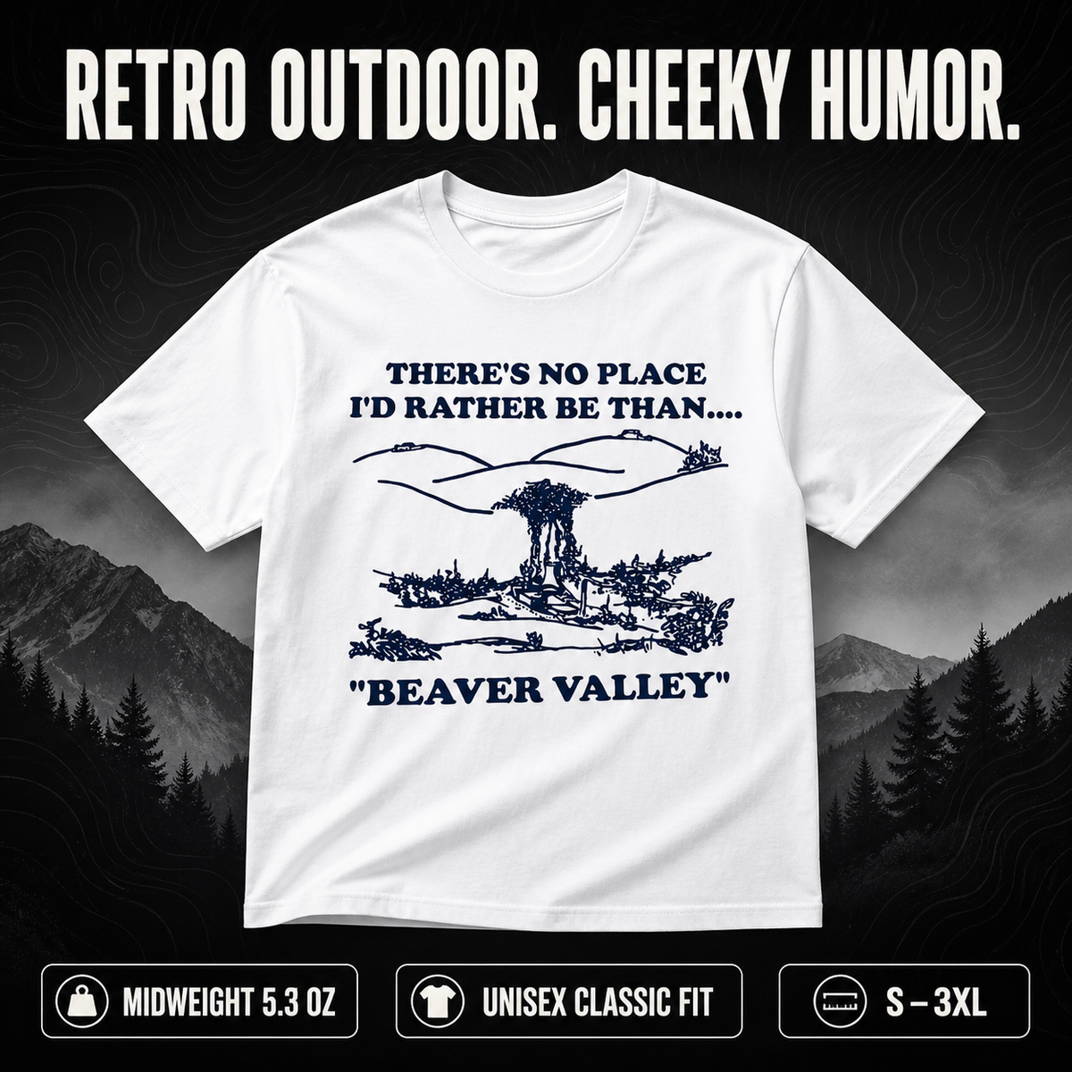 Beaver Valley Vintage Graphic T-Shirt – Retro Outdoor Humor Unisex Tee