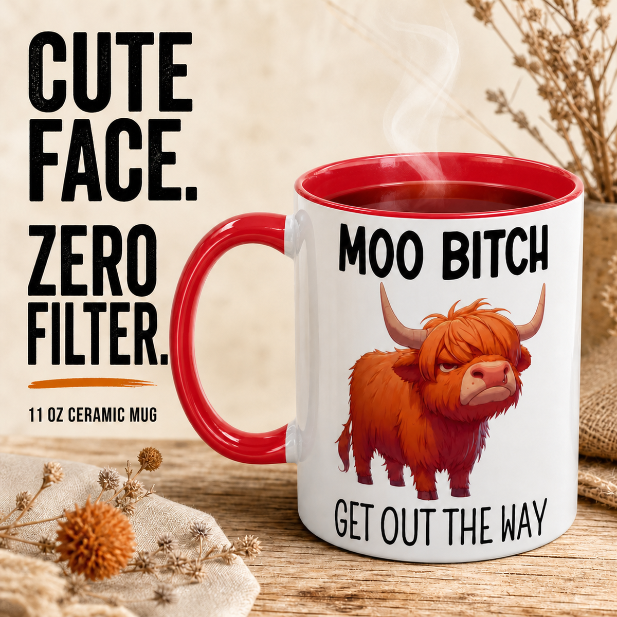 “Moo, Get Out The Way” Highland Cow Mu