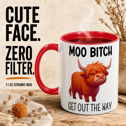 “Moo, Get Out The Way” Highland Cow Mu