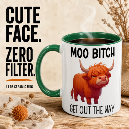 “Moo, Get Out The Way” Highland Cow Mu