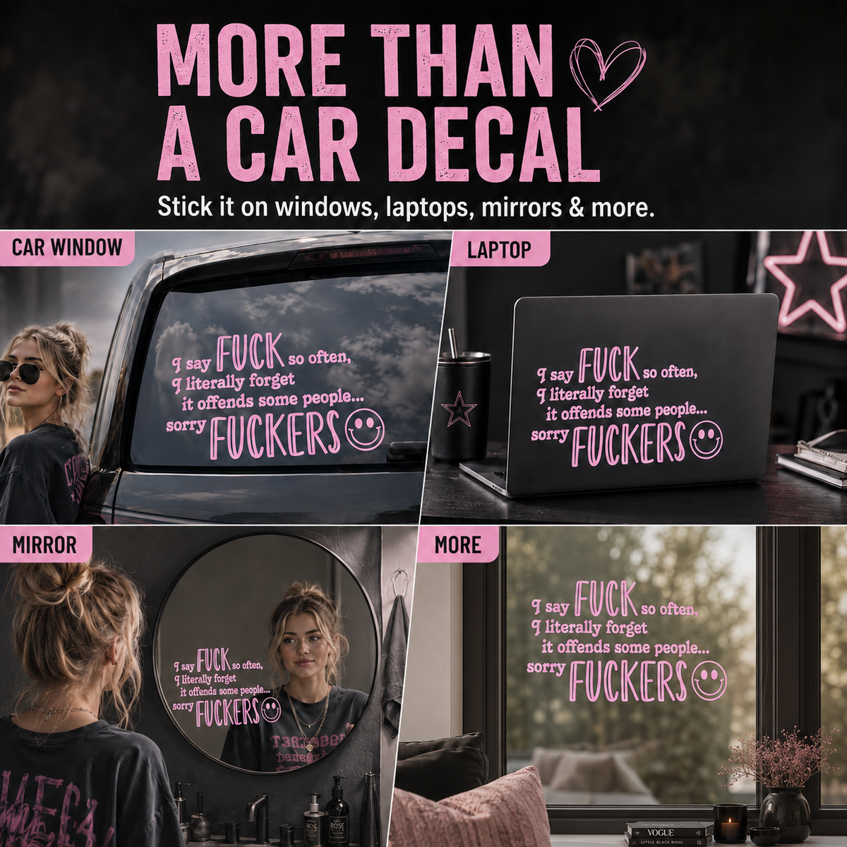 😈 Funny Pink Vinyl Car Decals - Sarcastic Quote Bumper Stickers