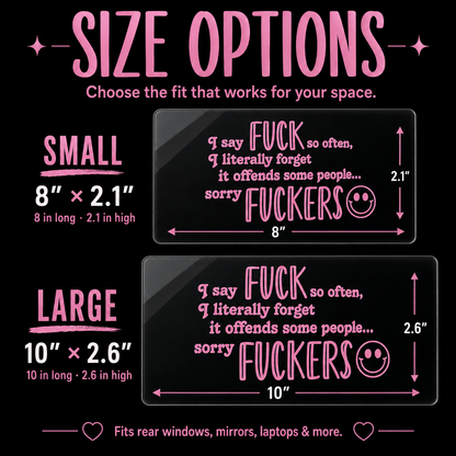 😈 Funny Pink Vinyl Car Decals - Sarcastic Quote Bumper Stickers