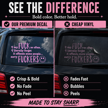 😈 Funny Pink Vinyl Car Decals - Sarcastic Quote Bumper Stickers